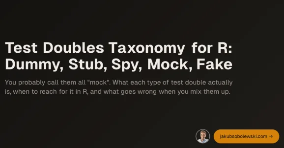 Test Doubles Taxonomy for R: Dummy, Stub, Spy, Mock, Fake